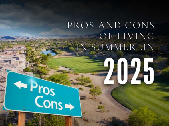 Pros and Cons of Living in Summerlin