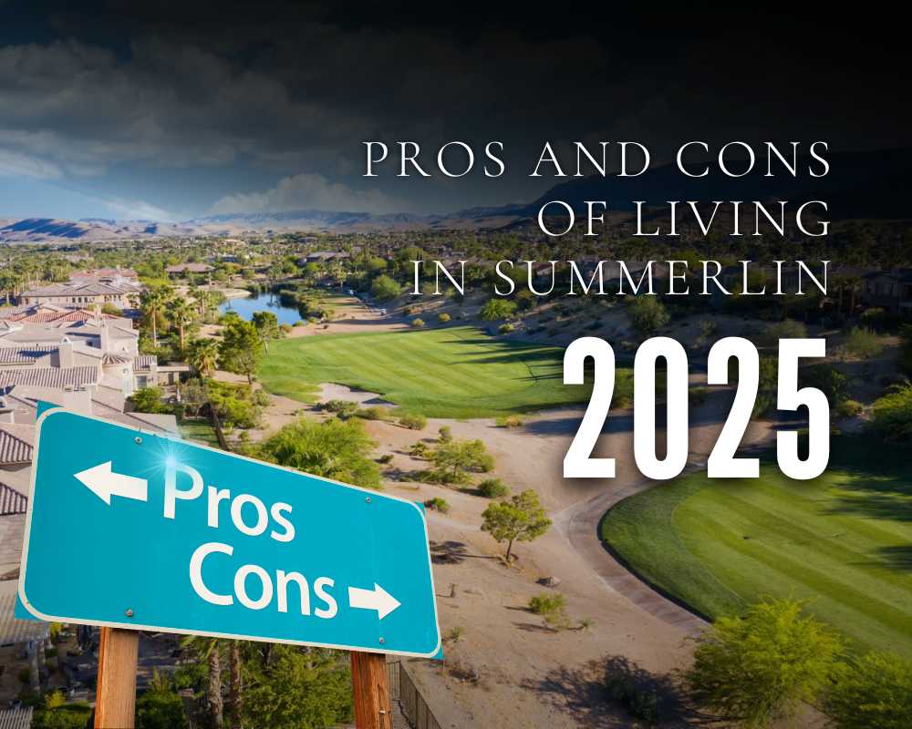 Pros and Cons of Living in Summerlin