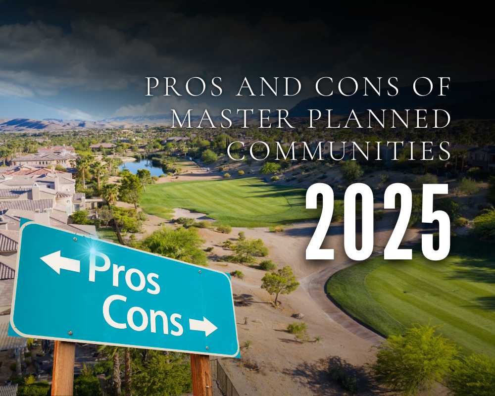 Pros and Cons of Master Planned Communities