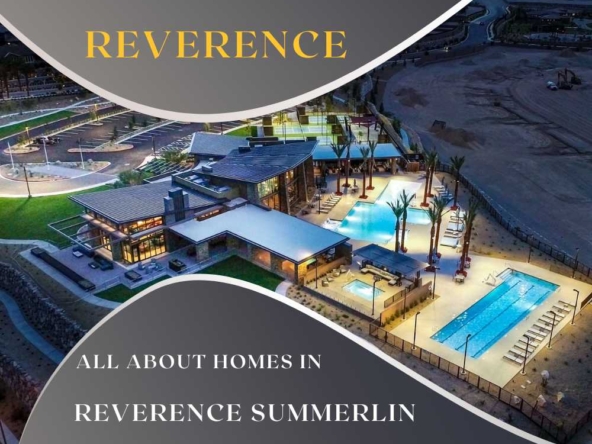 All About Reverence Summerlin Homes