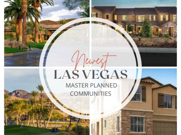 Find Newest Master Planned Communities in Las Vegas