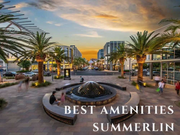 Why Summerlin Has the BEST Amenities in Las Vegas