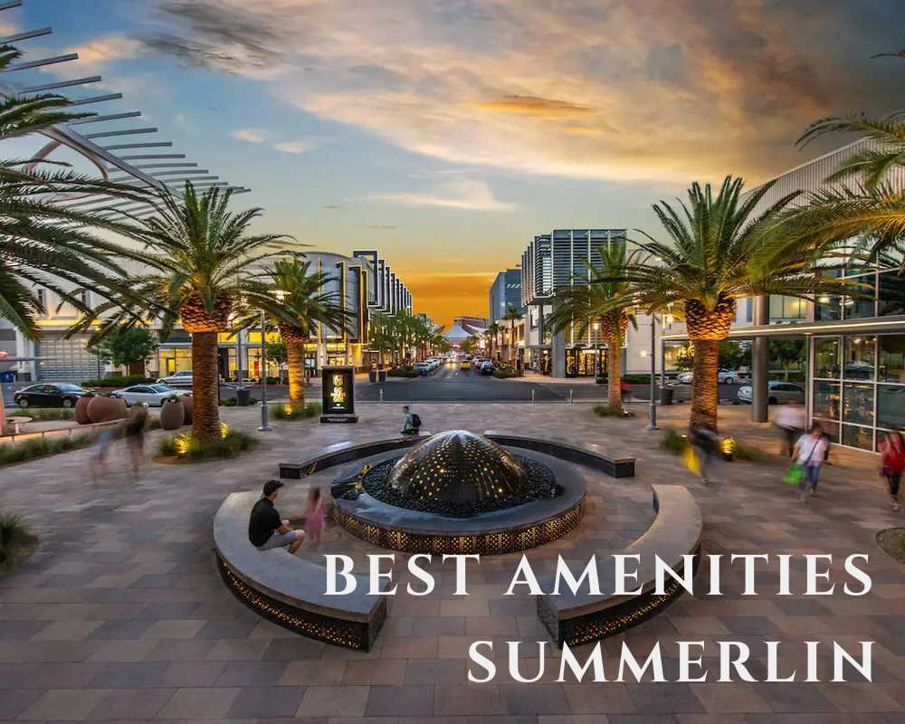 Why Summerlin Has the BEST Amenities in Las Vegas