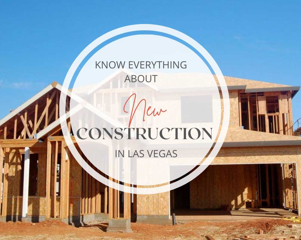 Before Buying New Construction in Vegas