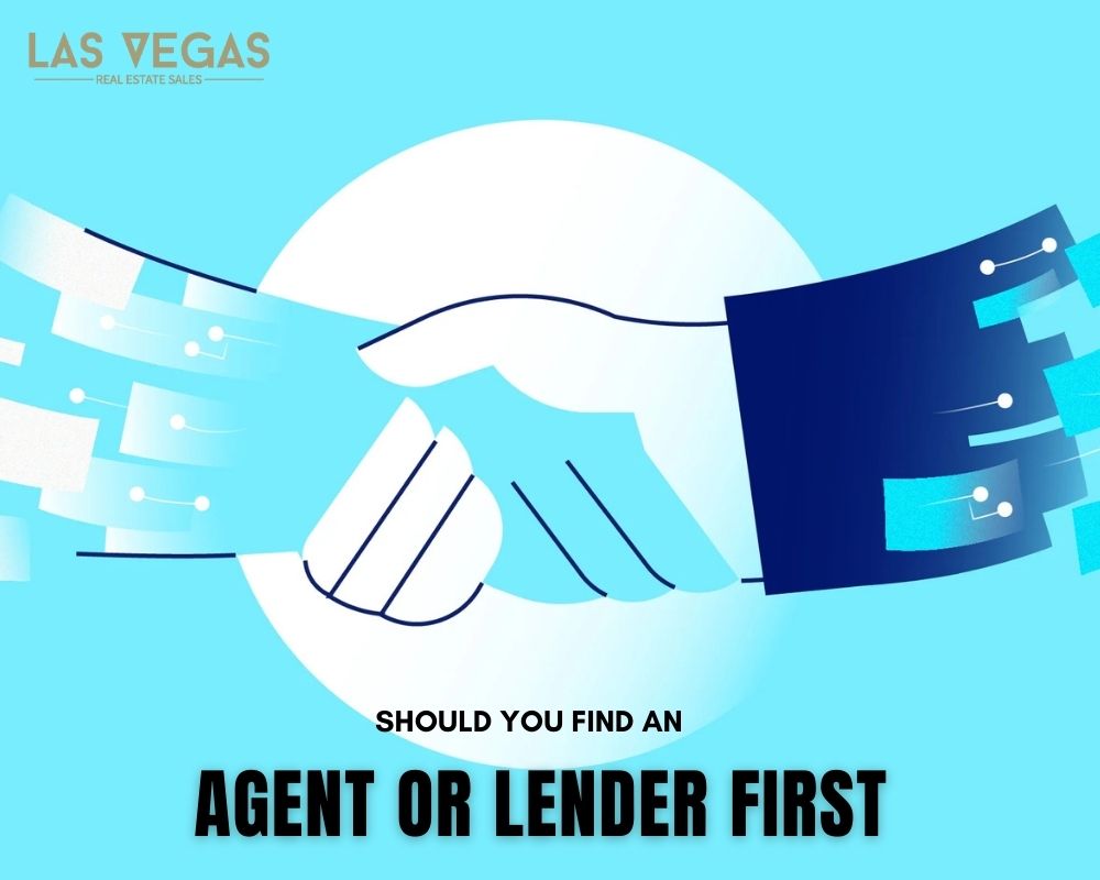 Find an Agent or Lender First