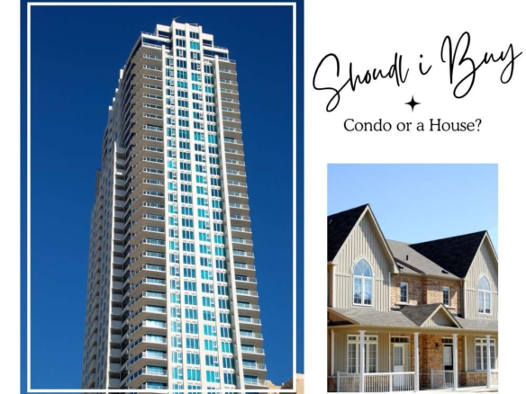 Buy a Condo or a House
