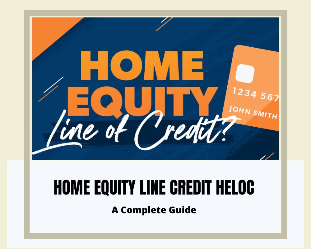 Home Equity Line Credit