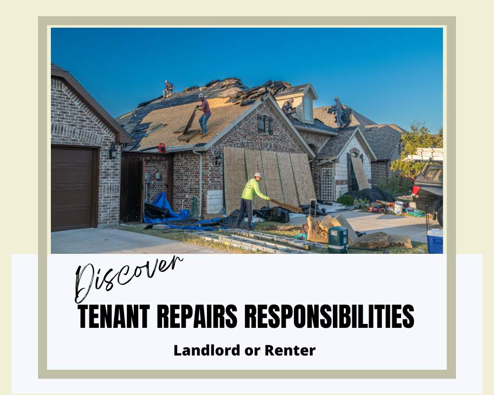 Tenant Repairs Responsibilities